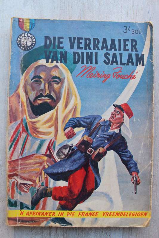 Pronkboek - Sahara-Avontuur Reeks - Die verraaier van Dini Salam -  No. 30 - Meiring Fouche