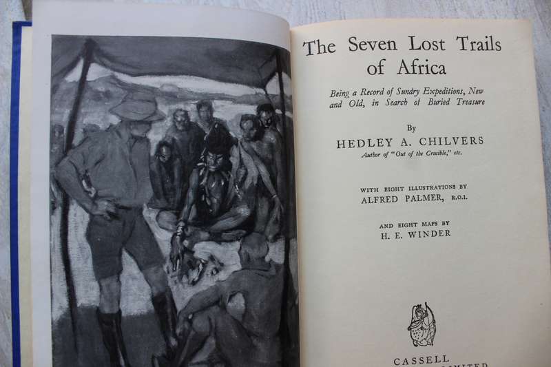 The Seven Lost Trails of Africa -  Hedley A. Chilvers