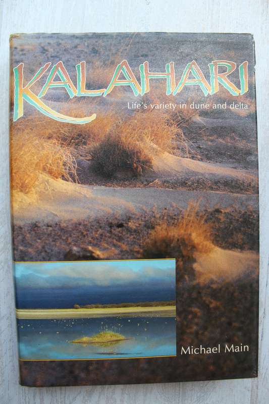 Kalahari - Life's Variety in Dune and Delta - Main, Michael