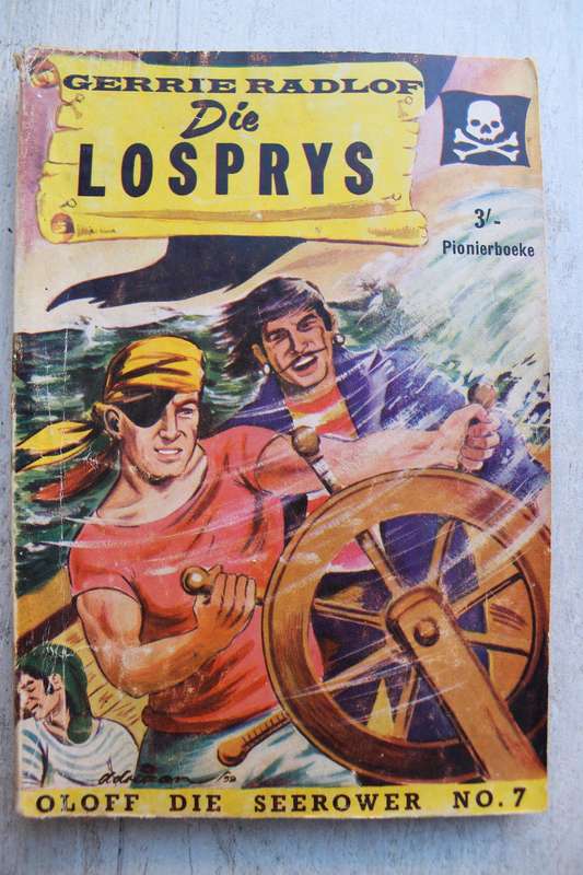 Oloff die Seerower 7 - Die losprys / Gerrie Radlof