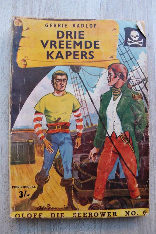 Oloff die Seerower 6 - Die vreemde kapers / Gerrie Radlof
