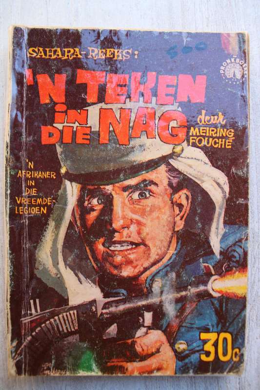 Pronkboek - Sahara-Avontuur Reeks - 'm Teken in die nag-  No. 36 - Meiring Fouche