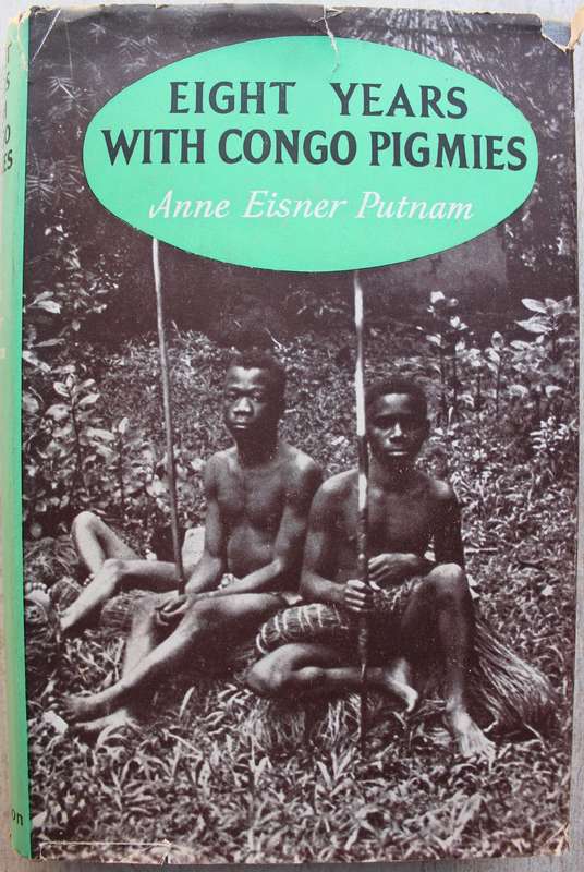 Eight years with Congo Pigmies - Putnam