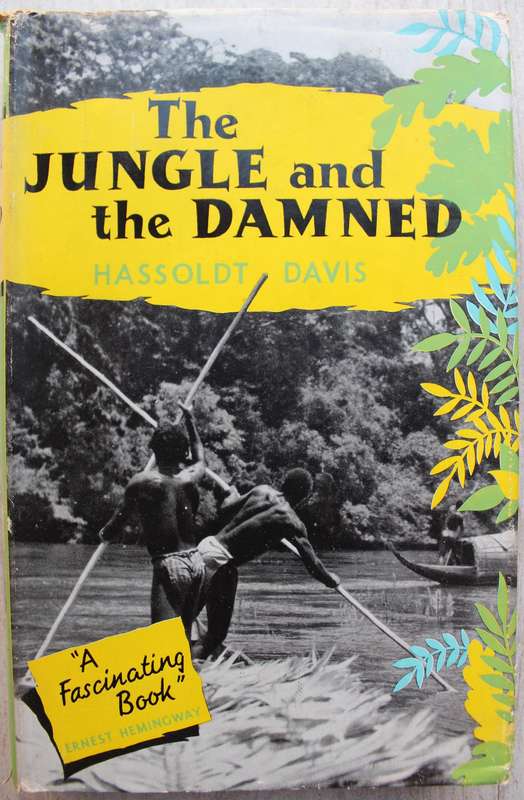 The Jungle and the Damned - Hassoldt Davis