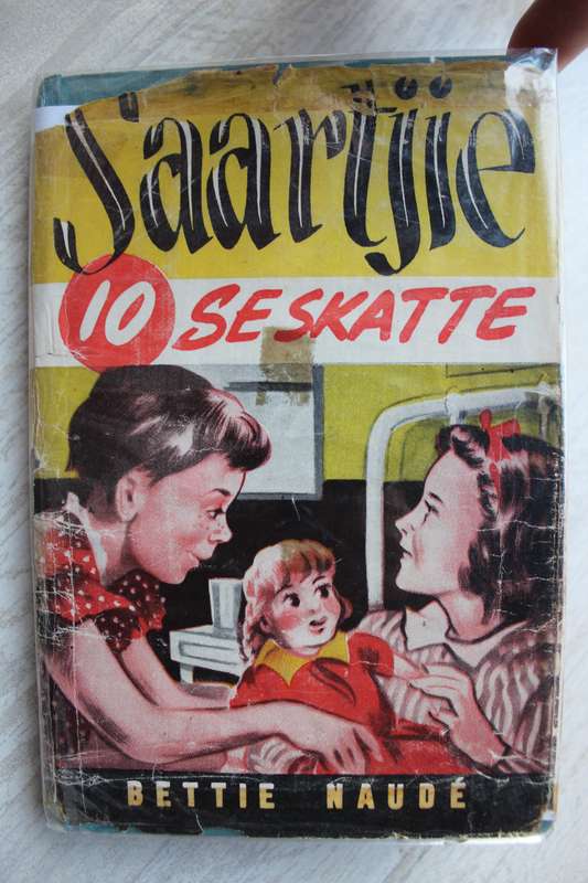 SAARTJIE SE SKATTE, NR 10 - BETTIE NAUDE met oorspronklike stofjas