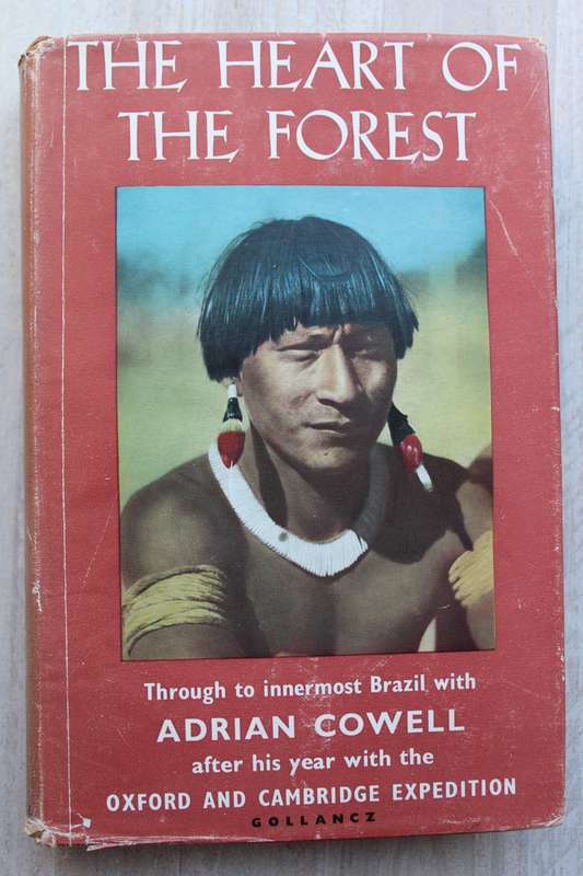 The Heart of thr Forest - Adrian Cowell