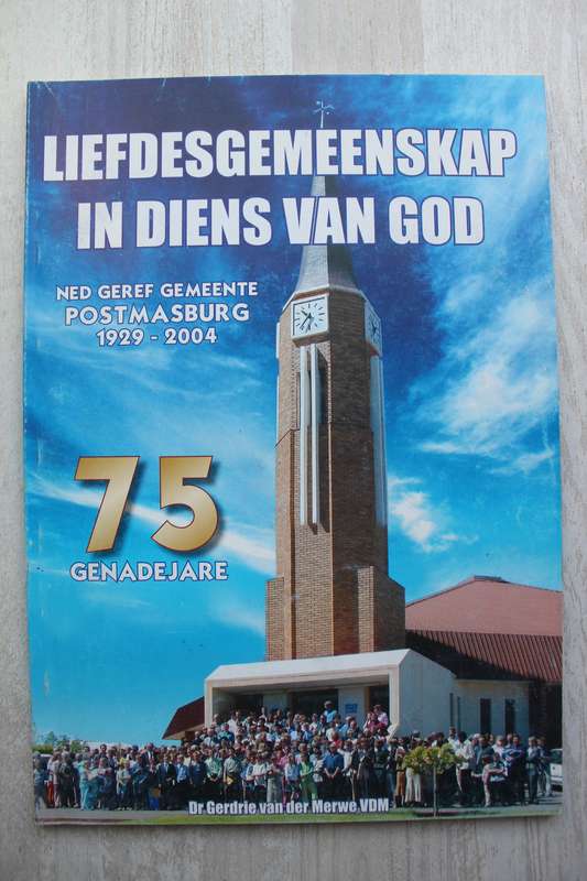Nederduits Gereformeerde Gemeente Postmasburg 1929 - 2004