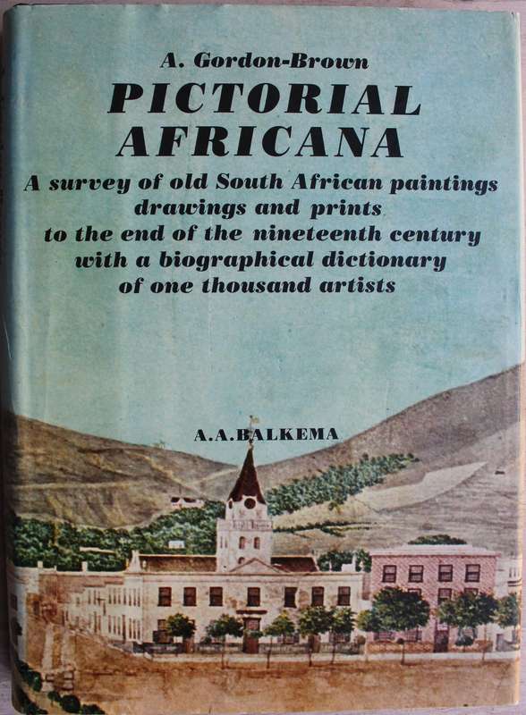 SIGNED & NUMBERED: Pictorial Africana - A. Gordon Brown