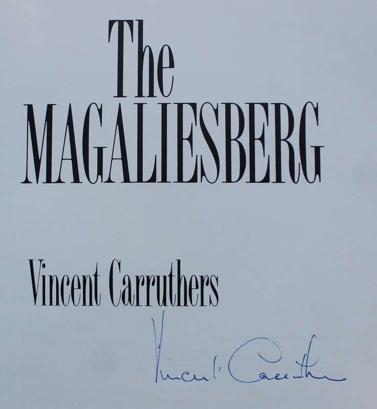 SIGNED: The Magaliesberg - Carruthers, Vincent