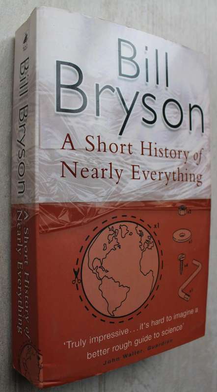 A Short History of Nearly Everything : Bill Bryson