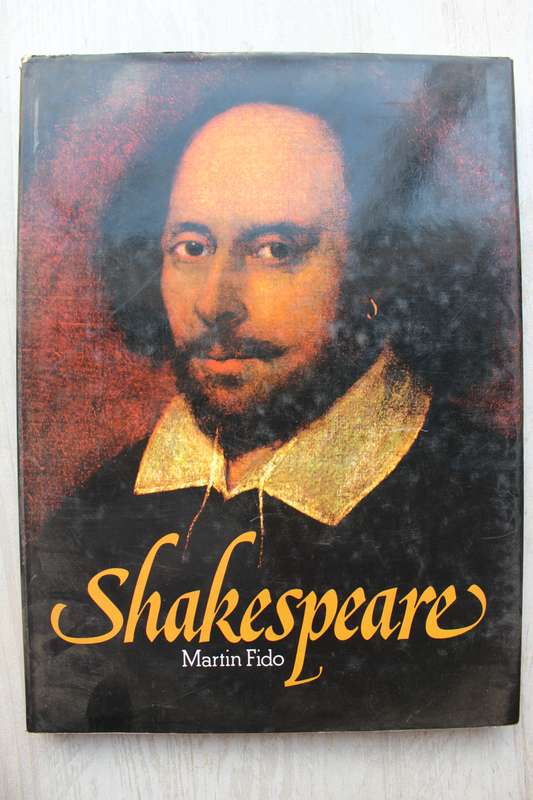 Shakespeare by Martin Fido