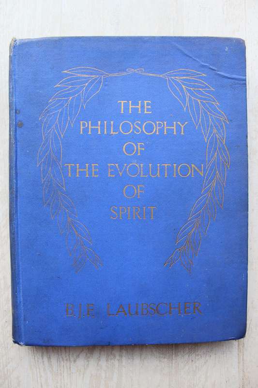 SIGNED: The Philosophy of Evolution of Spirit - Laubscher