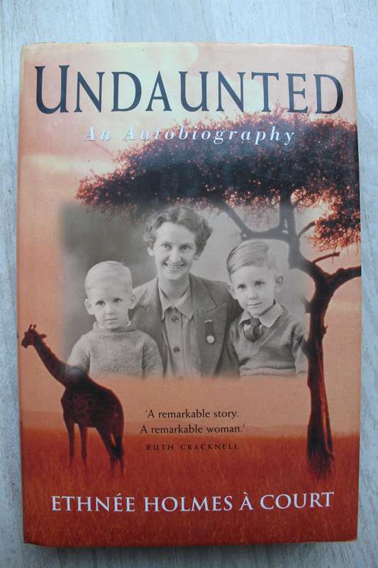Undaunted - By Ethnée Holmes À Court