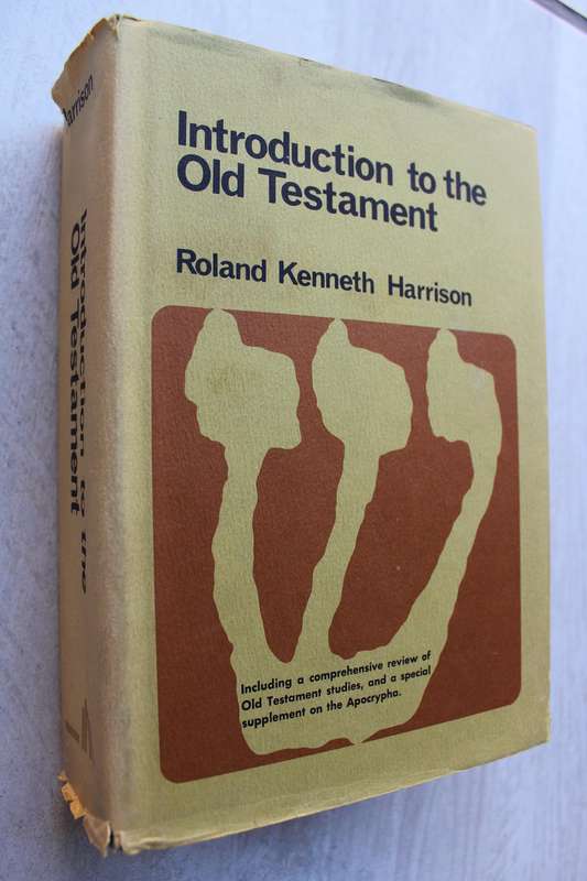 Introduction to the Old Testament / Harrison