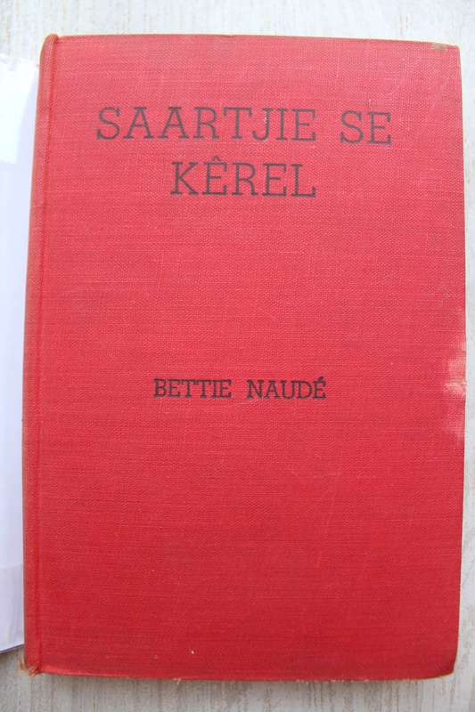 Saartjie se Kerel - Bettie Naude