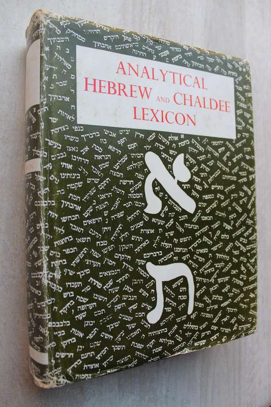 Analytical Hebrew and Chaldee Lexicon - B. Davidson