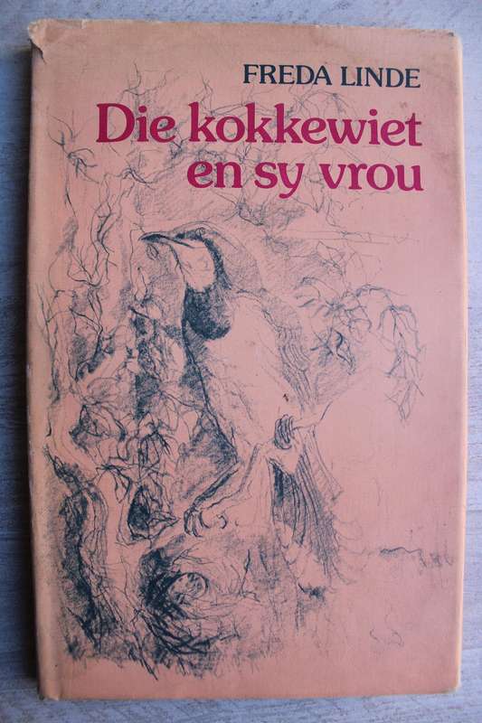 Die kokkewiet en sy vrou / Freda Linde