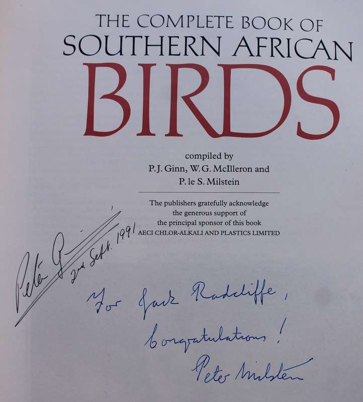 SIGNED! `THE COMPLETE BOOK OF SOUTHERN AFRICAN BIRDS` BY P GINN, W MCILLERON & P MILSTEIN