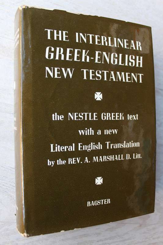 The Interlinear Greek-English New Testament / Marshall