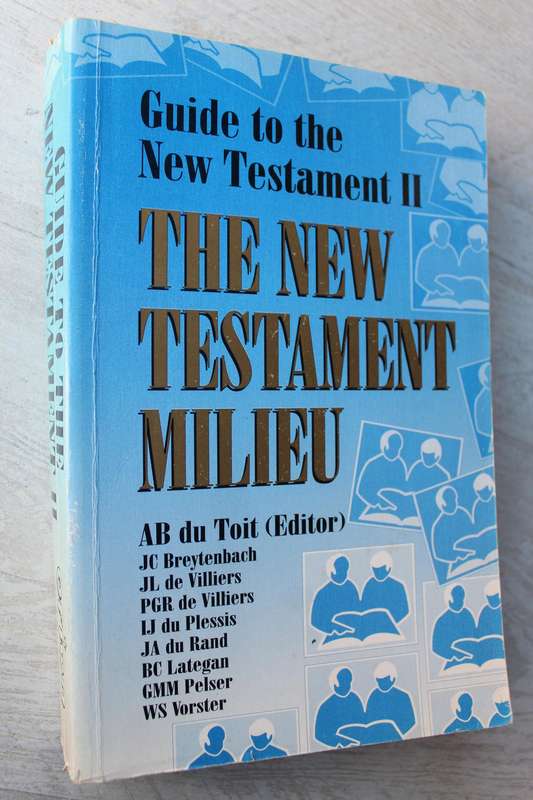 Guide to the New Testament 2 / The New Testament Milieu