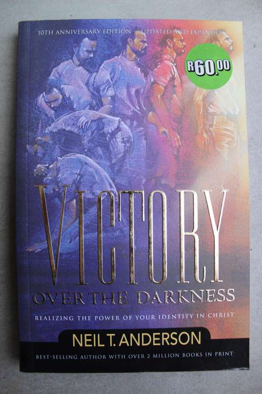 Victory over the darkness - Neil Anderson