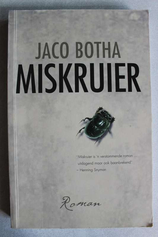 Jaco Botha ('n spook storie)- Miskruier