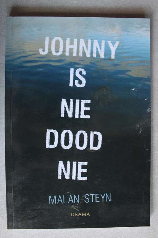 Johnny is nie dood nie - Malan Steyn
