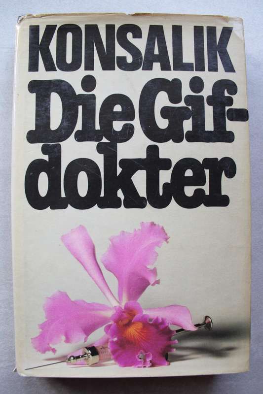 Die Gifdokter - Heinz G.Konsalik