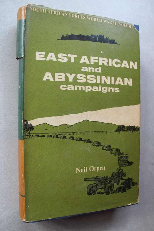 EAST AFRICAN and ABYSSINIAN campaigns -  Neil Orpen