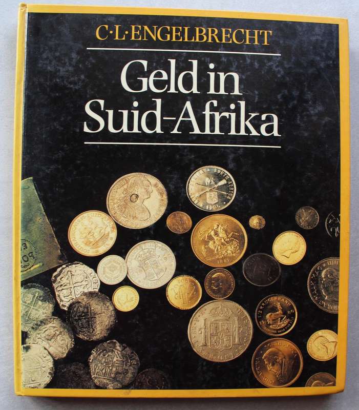 Geld In Suid-Afrika - C.L. Engelbrecht