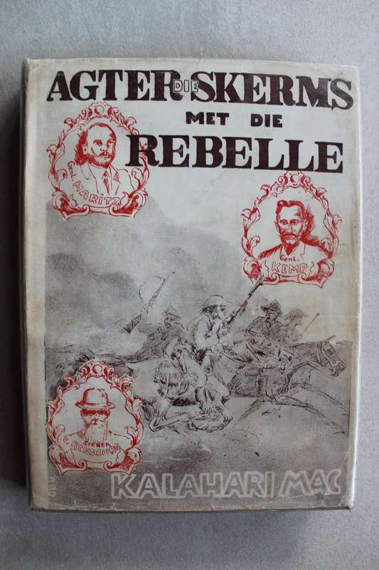 Kalahari Mac III - Agter die skerms met die Rebelle