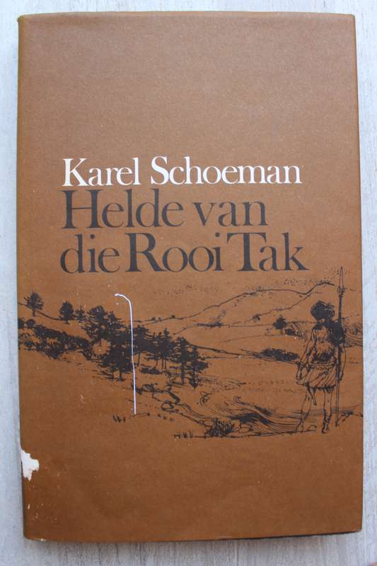 Helde van die Rooi Tak - Karel Schoeman