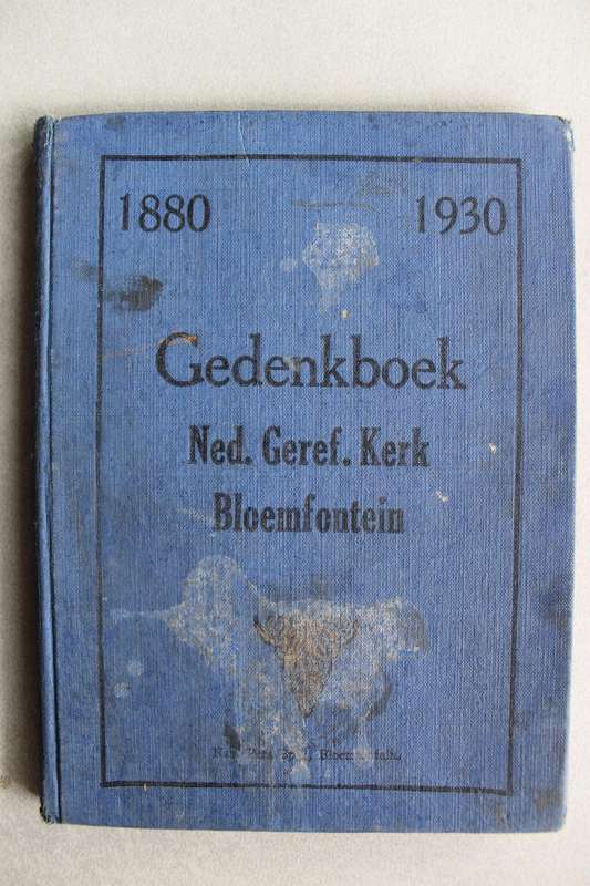 Nederduits Gereformeerde Gemeente  - Bloemfontein 1880 - 1930