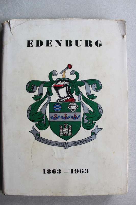 Edenburg  1863 - 1963 / Van Schoor