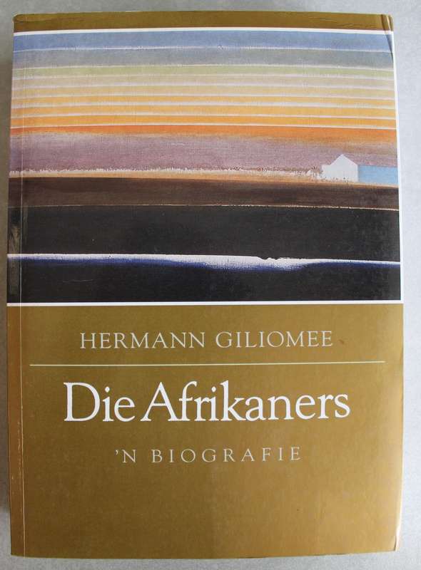 Die Afrikaners - Biografie - Hermann Giliomee