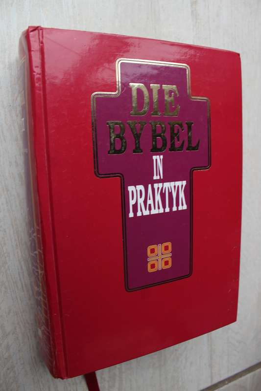 Die Bybel In Praktyk