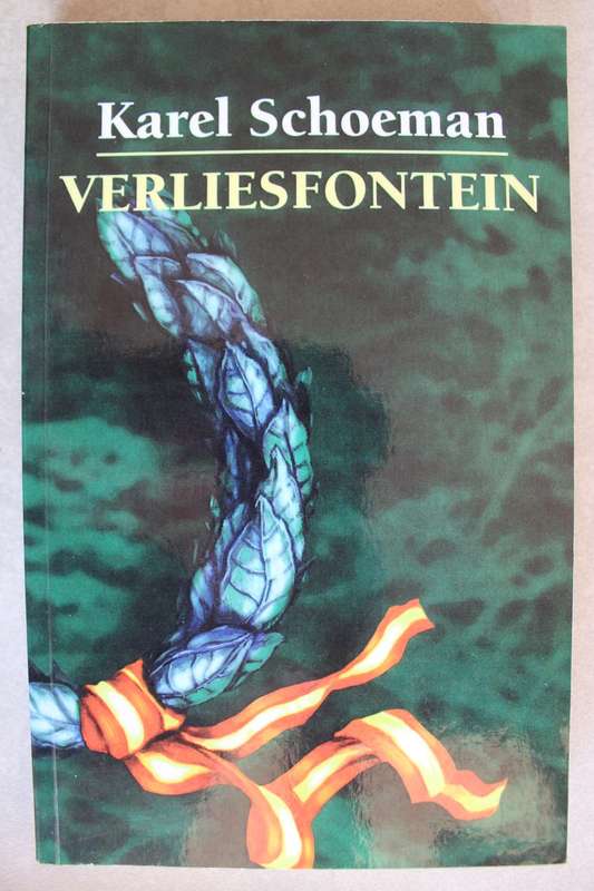 Verliesfontein - Karel Schoeman