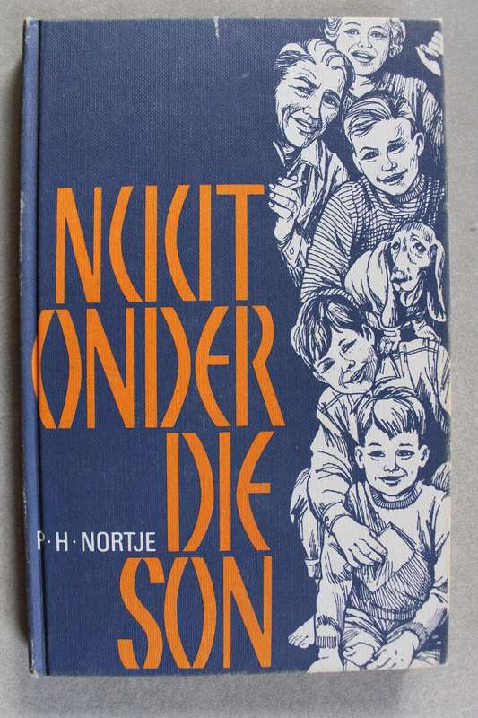 P H Nortje - Nuut onder die son
