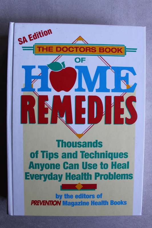 The Doctors Book of Home Remedies (SA Edition)