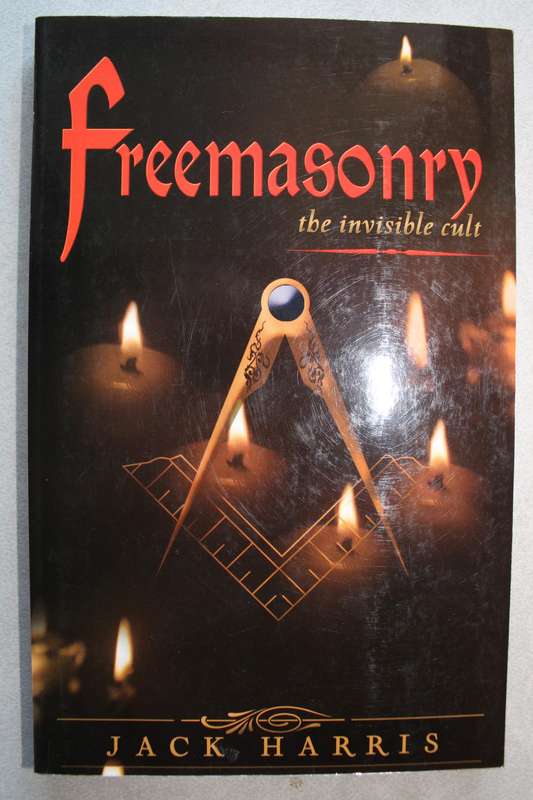 Freemasonry: The Invisible Cult / Harris