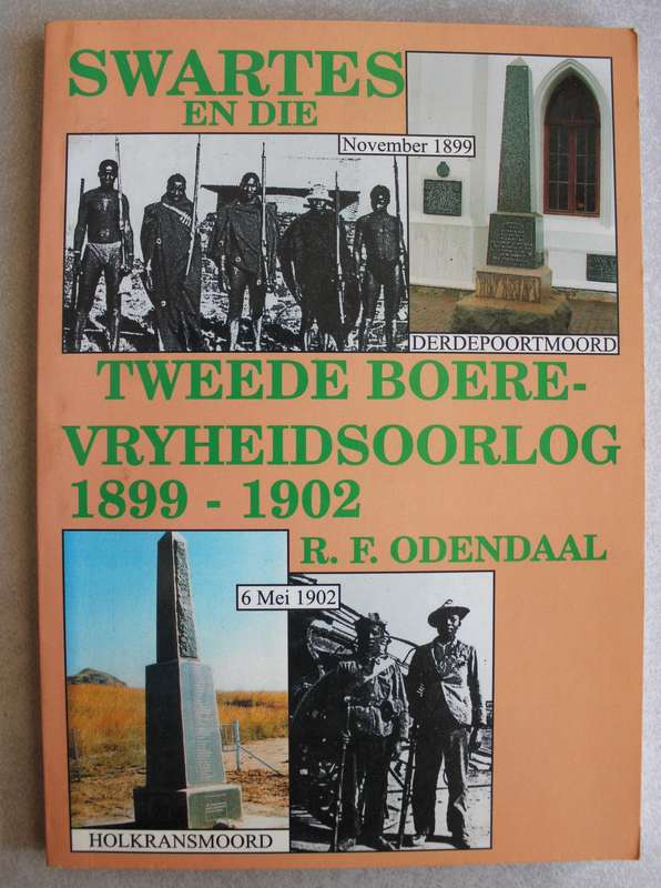 Swartes en die Tweede Boere-Vryheidsoorlog 1899  1902  R. F. Odendaal