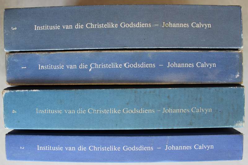 Institusie van die Christelike Godsdiens 1559  - Johannes Calvyn