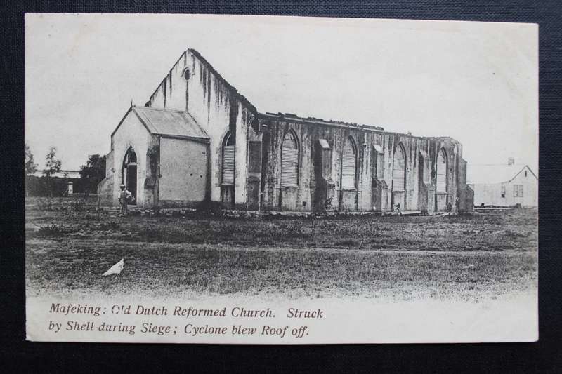 Post Card postcard - Mafeking - Old Dutch Reformed Church during Siege