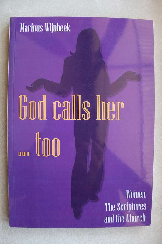 God calls her ... too  / Wijnbeek