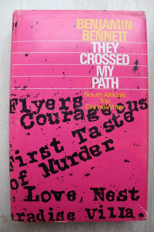 They Crossed my Path - Benjamin Bennett