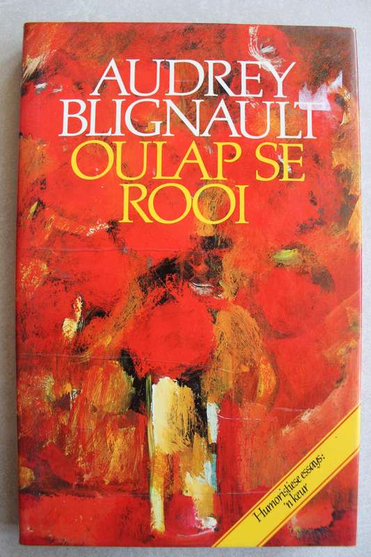 Oulap se rooi - Audrey Blignault