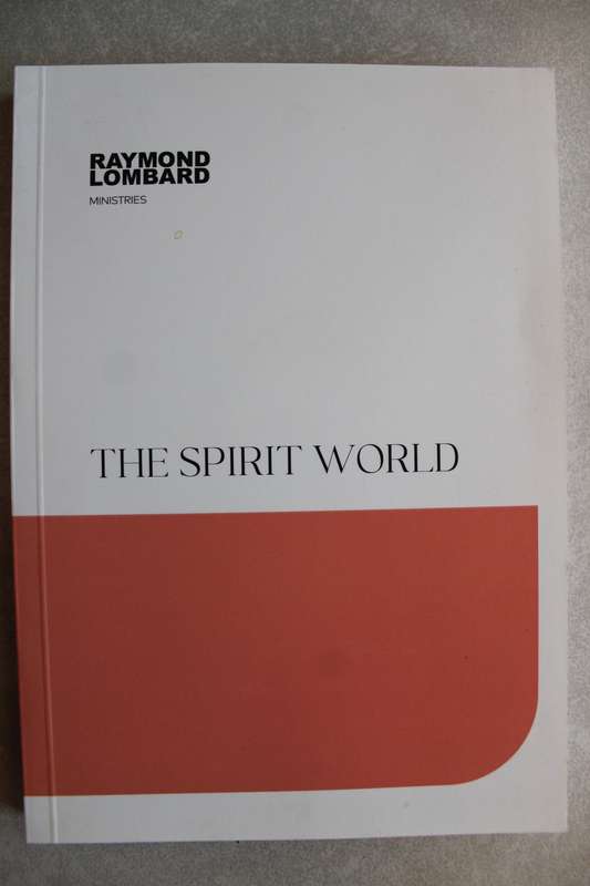 The Spirit World - Raymond Lombard