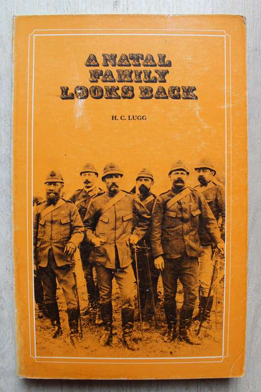 H.G.Lugg   -  A Natal Family Looks Back