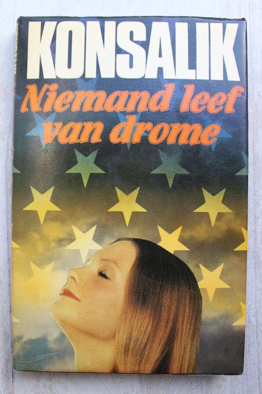 Niemand leef van drome - Konsalik