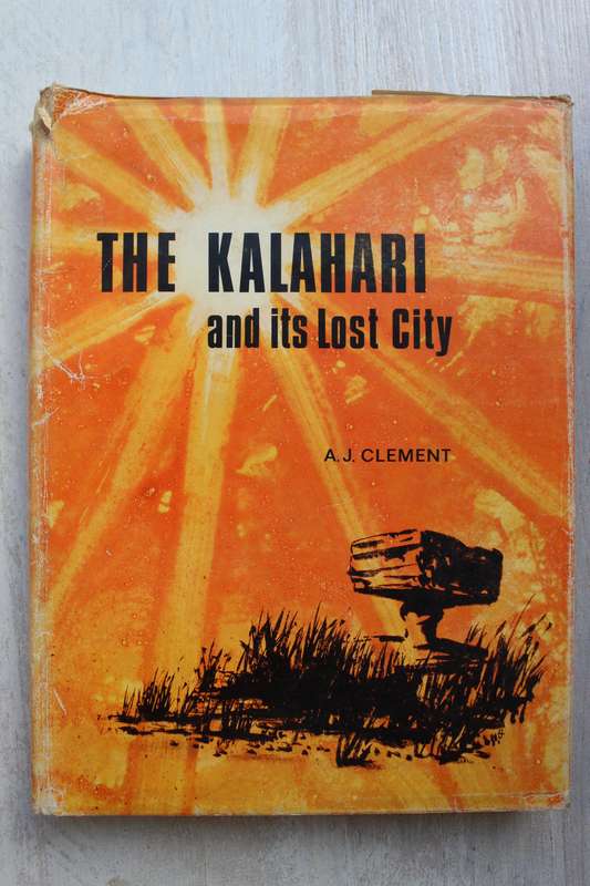 The Kalahari and its Lost City - Clement